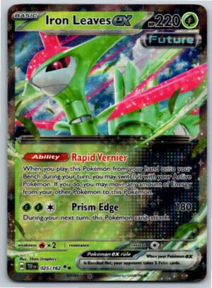 Iron Leaves ex - 025/162 (Holofoil - NM)