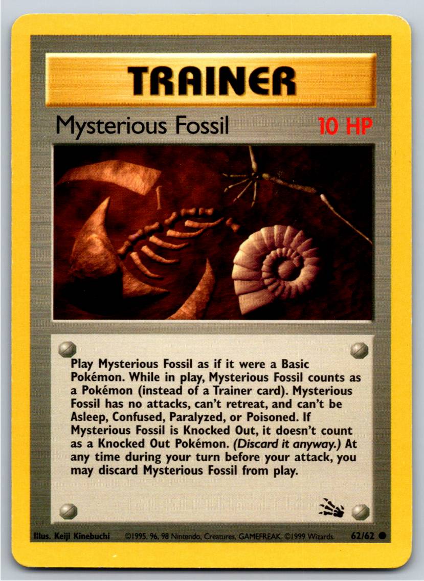 Mysterious Fossil (Unlimited - HP)